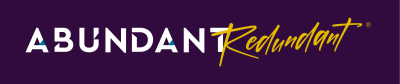 Abundant Redundant&reg; - Redundancy Mentoring for Women